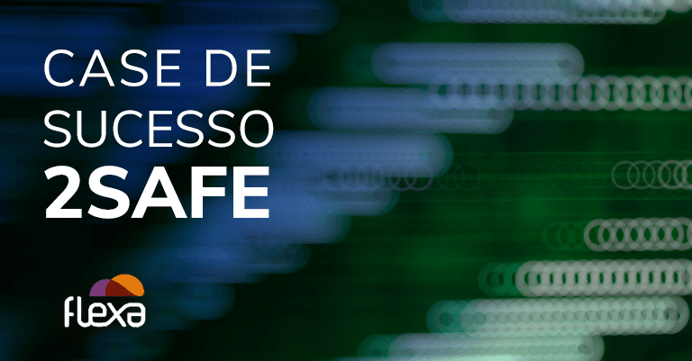 Estudo de Caso | 2Safe